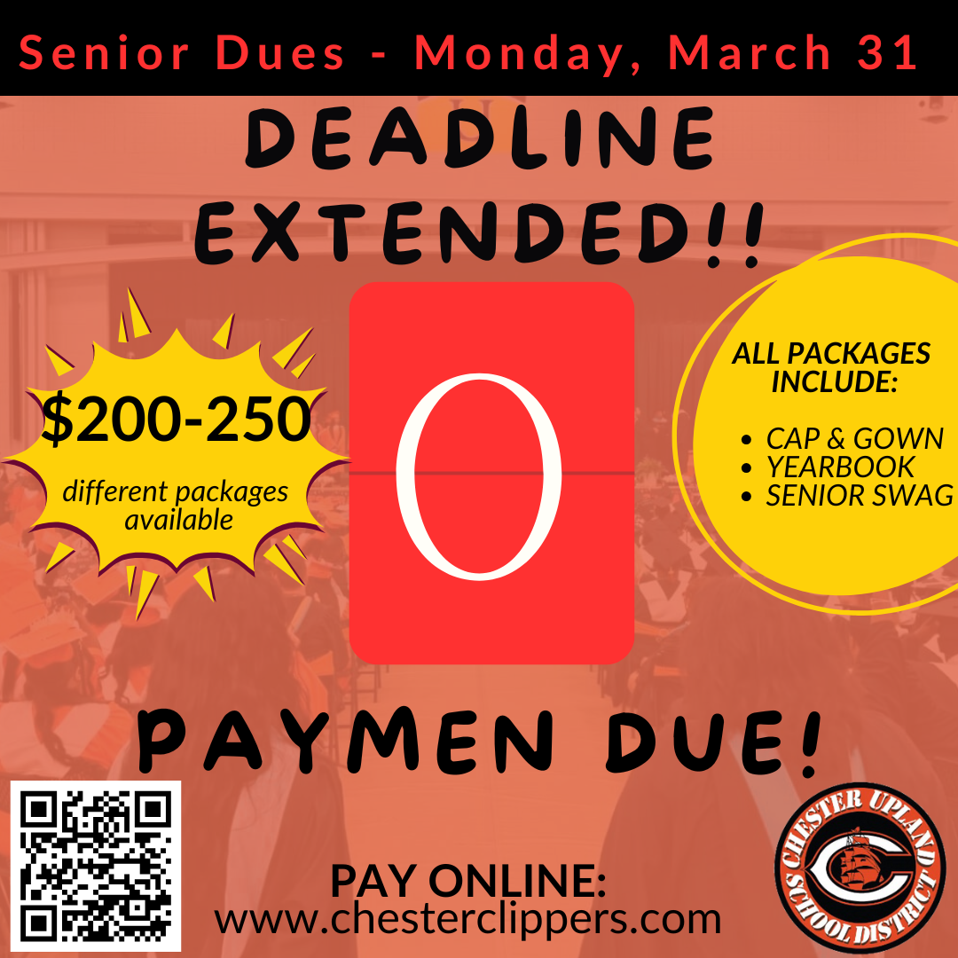  Senior Dues now due deadline extended